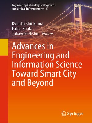 cover image of Advances in Engineering and Information Science Toward Smart City and Beyond